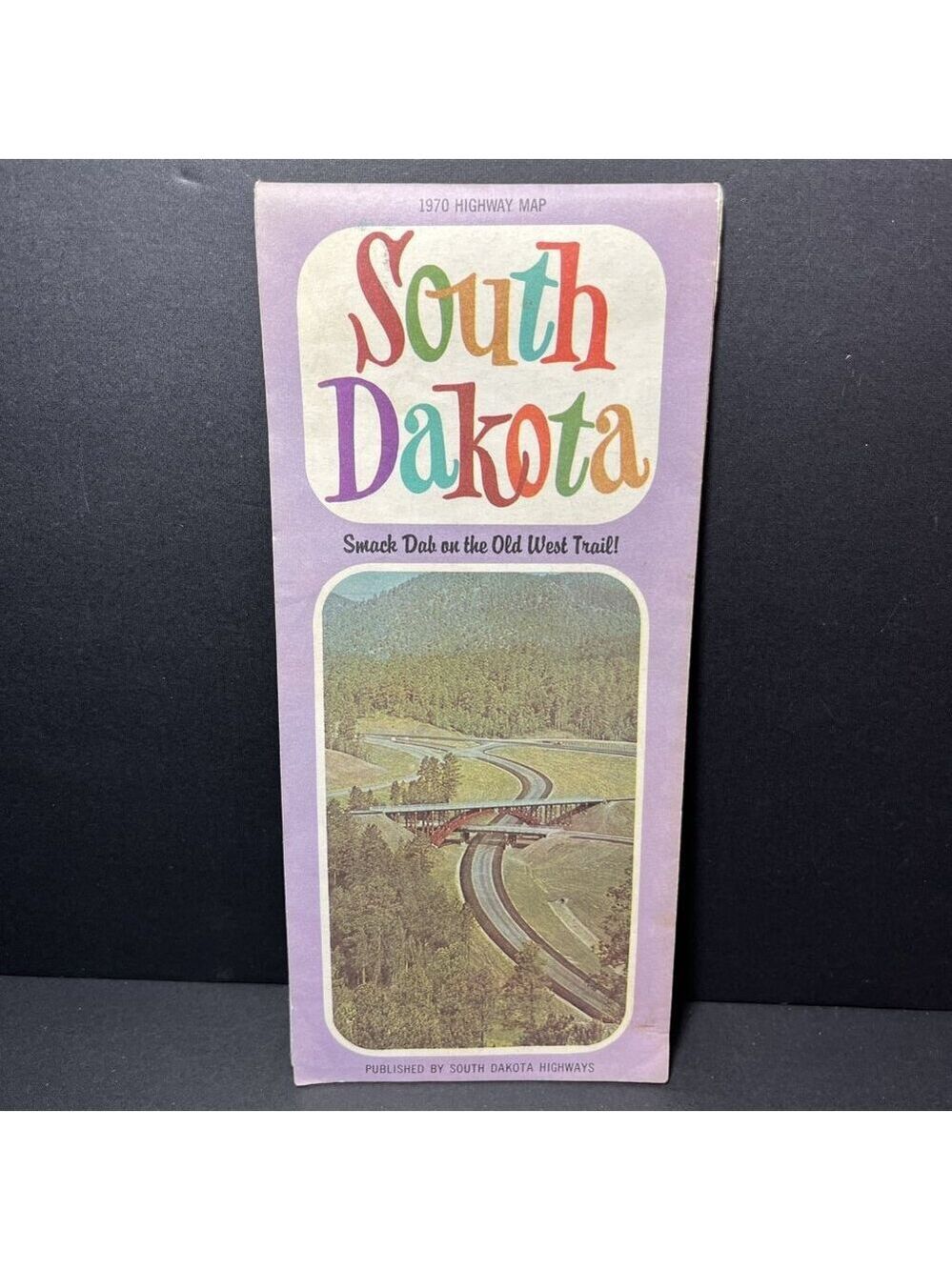 VTG. 1970 Highway Map South Dakota Smack Dab On The Old West Trail USA